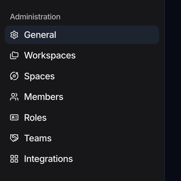 The Administration group in the Settings sidebar: General (selected), Workspaces, Spaces, Members, Roles, Teams and Integrations.