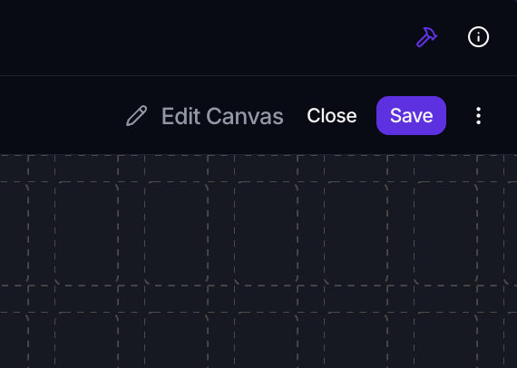 The top-right edit banner with Edit Canvas, Close and Save, and a kebab menu.