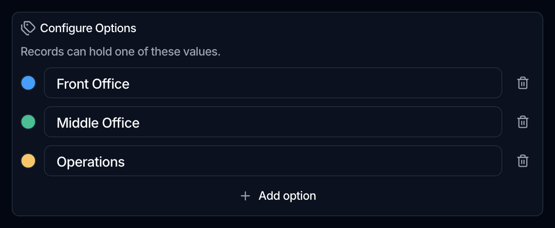 The Configure Options section reading Records can hold one of these values, above three rows named Front Office, Middle Office and Operations, each with a color swatch and a remove control, and an Add option button.