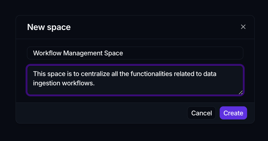 The New space dialog with a name and description field, and Cancel and Create buttons.