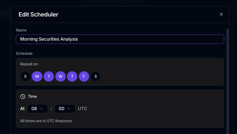 The scheduler dialog with a Name, a Repeat on row of day toggles with weekdays selected, and a Time of 08:00 UTC.